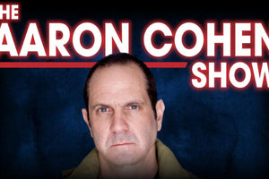 Support The Aaron Cohen Show